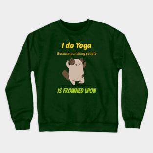 Yoga Fans Gift Crewneck Sweatshirt